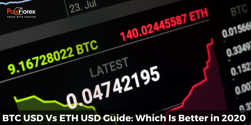 BTC USD Vs ETH USD Guide: Which Is Better in 2020 1
