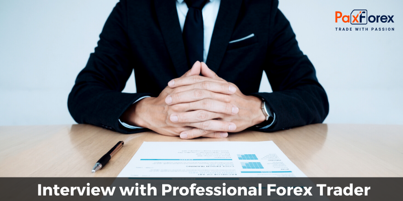 Interview with Professional Forex Trader 1